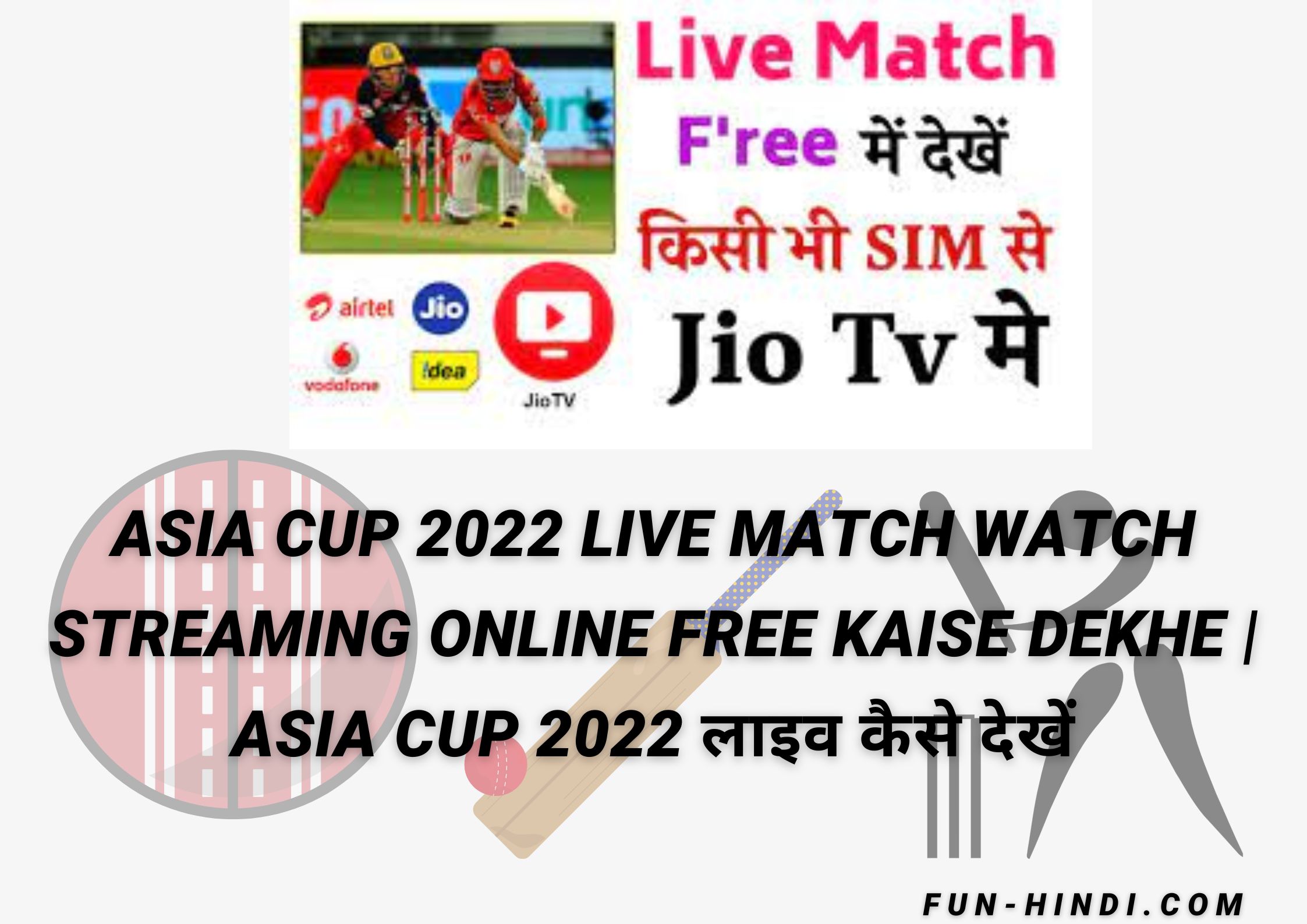 Asia Cup 2022 Live Match Watch Streaming Online Free