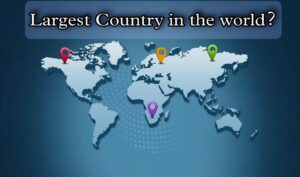Which is the largest country in the world