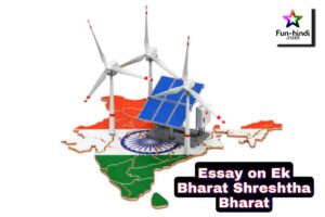 Essay on Ek Bharat Shreshtha Bharat