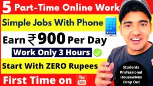 Top 10 Online Part-Time Jobs (Work From Home) – Earn Money By Working From Home