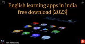 English learning apps in india free download [2023]