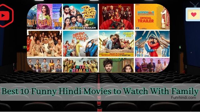 Best Funny Hindi Movies to Watch With Family