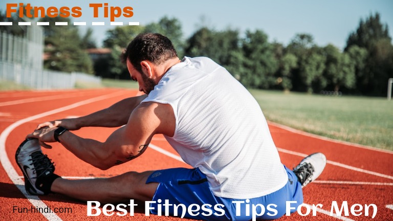 Best fitness tips for men