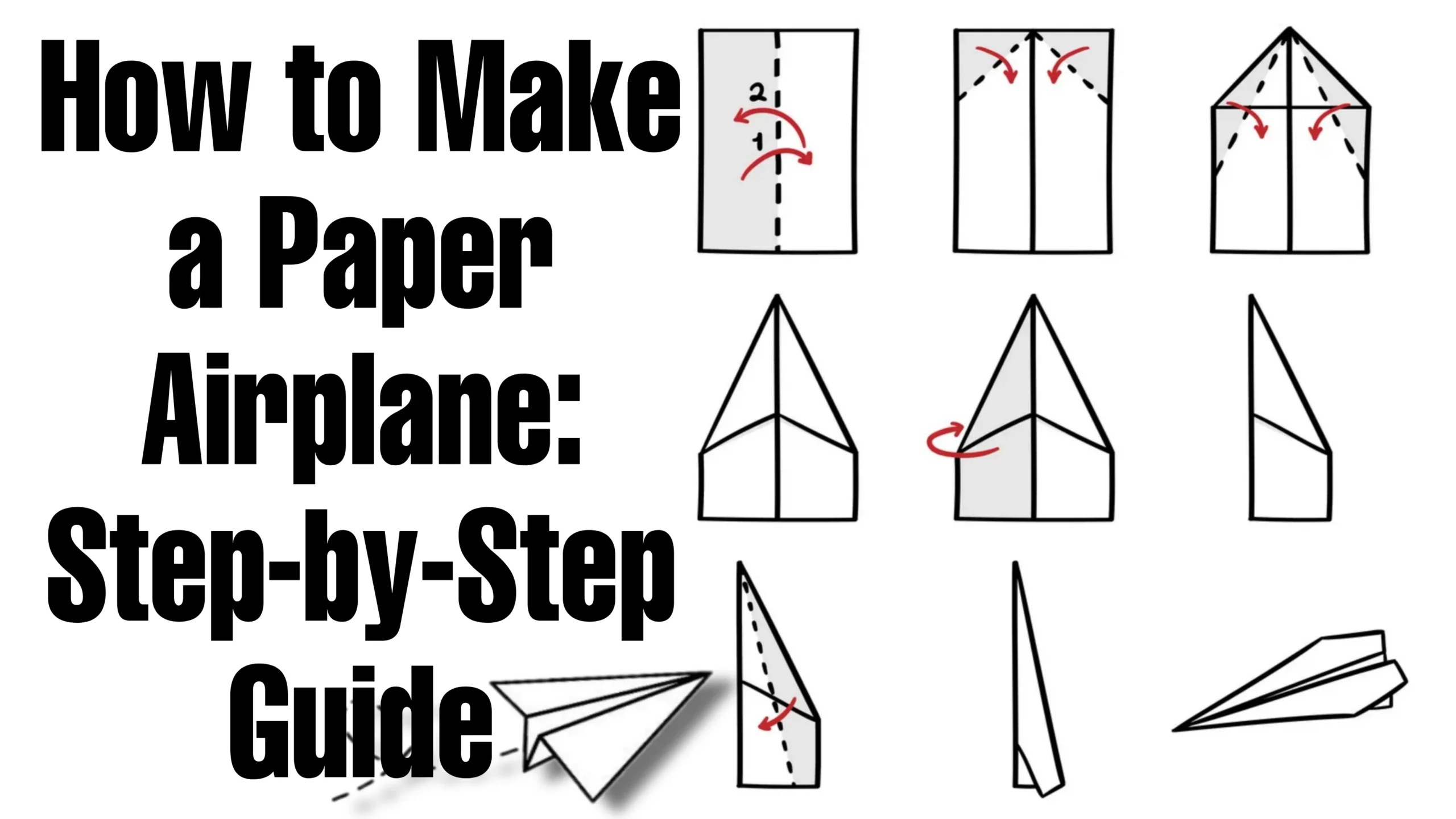 how-to-make-a-paper-airplane-a-step-by-step-guide