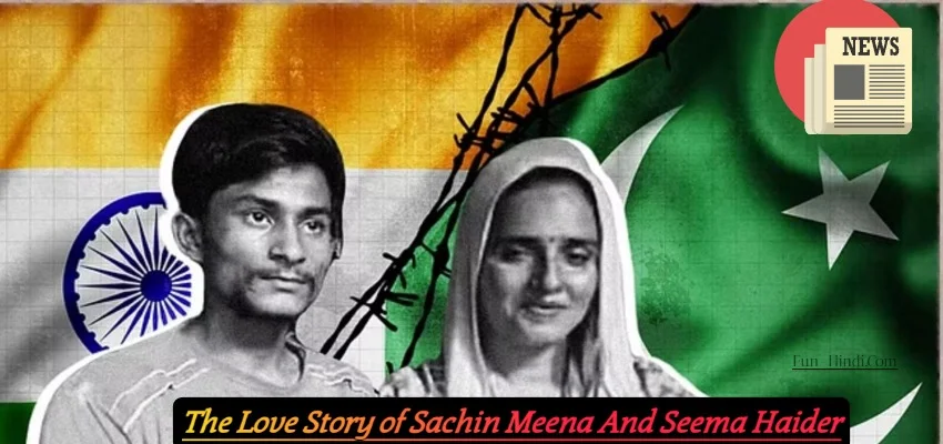 Love Story of Sachin Meena And Seema Haider