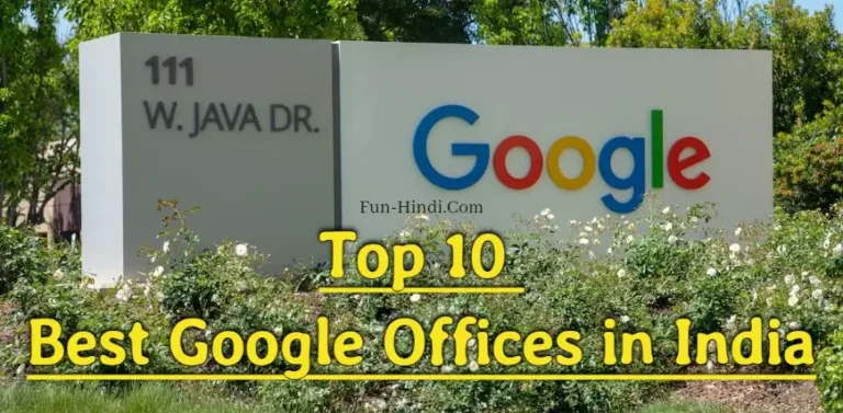 Top 10 Best Google Offices in India