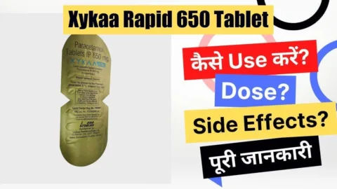 XYKAA 650 Tablet Uses in Hindi