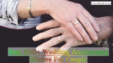 Best 500+ Wedding Anniversary Wishes For Couple